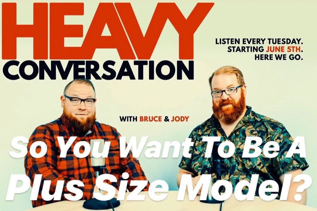 EPISODE 12: So You Want To Be A Plus Size Model?