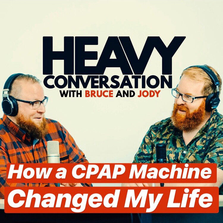 Episode 35: How a CPAP Machine Changed My Life
